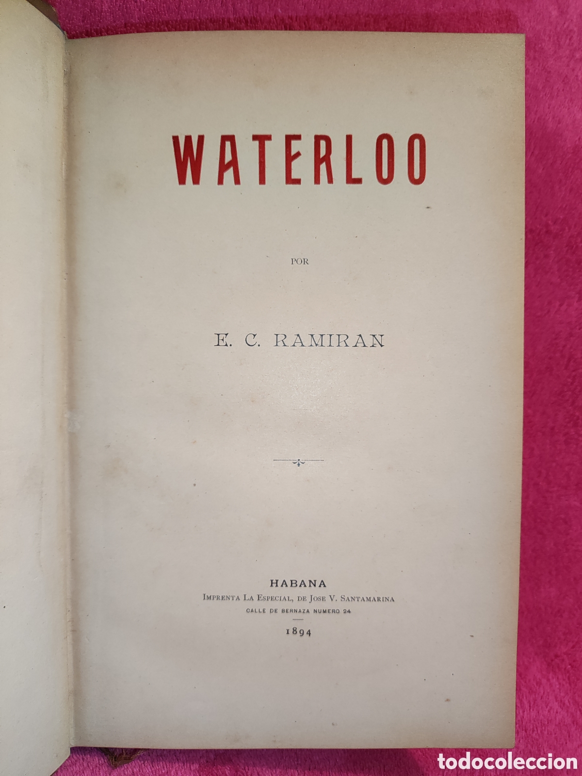 Libros antiguos: RAMIRAN, E.C. WATERLOO, HABANA 1894 - Foto 2