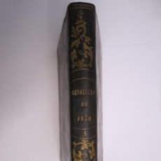 Libros antiguos: HISTORIA DE DIEZ AÑOS Ó SEA DE LA REVOLUCION DE 1830 LUIS BLANC 1845 BARCELONA TOMO I
