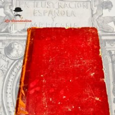Libros antiguos: LA ILUSTRACIÓN ESPAÑOLA Y AMERICANA 1885. AÑO COMPLETO. GRAN CANTIDAD DE GRABADOS Y PUBLICIDAD DE LA