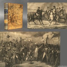 Libros antiguos: AÑO 1849 - NAPOLEÓN - FERNANDO VII - CARLOS IV - GRABADOS - HISTORIA DEL CONSULADO Y DEL IMPERIO