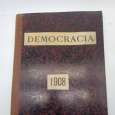 Libros antiguos: SEMANARIO REPUBLICANO FEDERAL DEMOCRACIA AÑO 1908 VILLANUEVA Y LA GELTRÚ