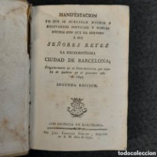 Libros antiguos: L-5361. MANIFESTACIÓN EN QUE SE PUBLICAN MUCHOS Y RELEVANTES SERVICIOS... BERART SERAPIO. 1794.