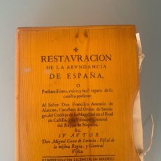 Libros antiguos: RESTAURACIÓN DE LA ABUNDANCIA DE ESPAÑA. MIGUEL CAXA DE LERUELA