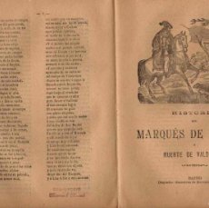 Libros antiguos: PLIEGO CORDEL HISTORIA DEL MARQUES DE MANTUA Y MUERTE DE VALDOVINOS. CIRCA 1890. DOS PLIEGOS