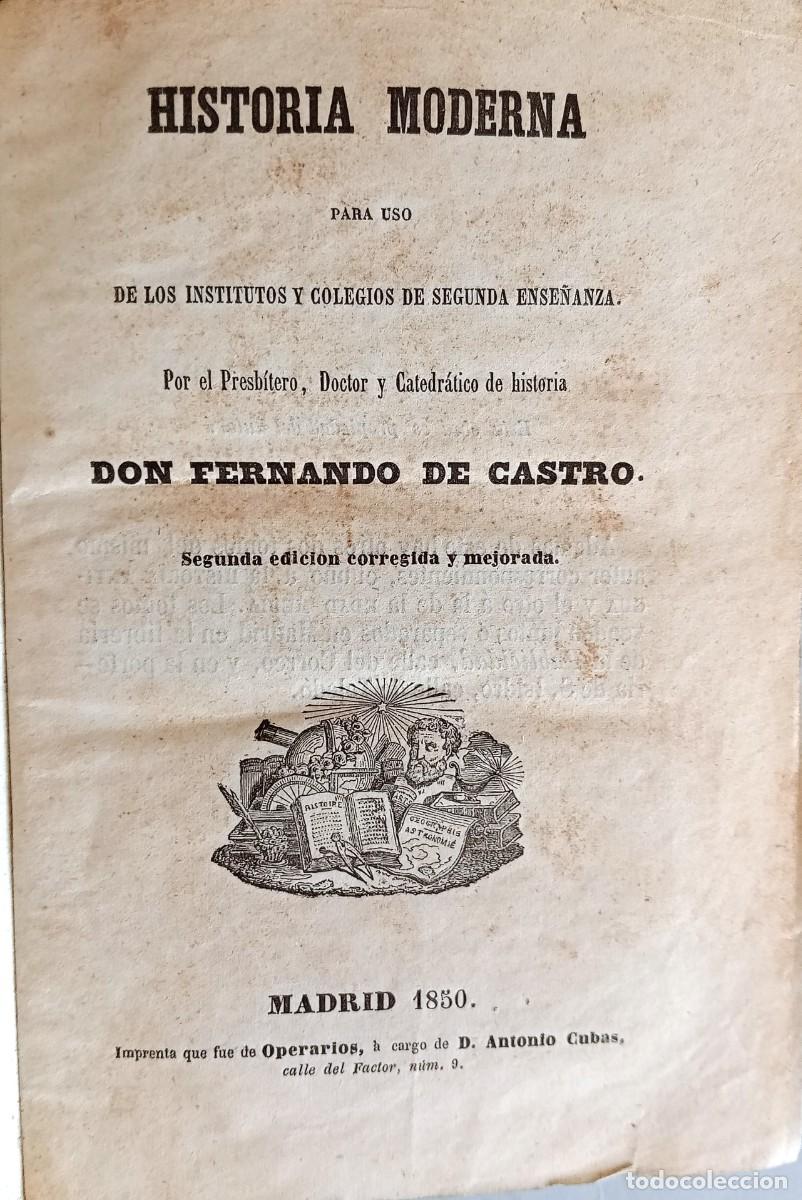 Libros antiguos: FERNANDO DE CASTRO - HISTORIA MODERNA - Foto 3