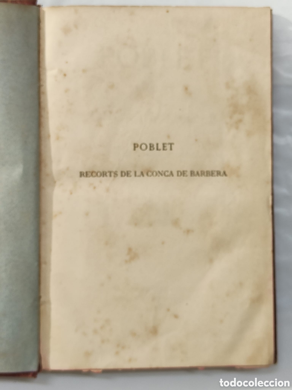 Libros antiguos: POBLET conca de Barber&aacute; - Foto 3