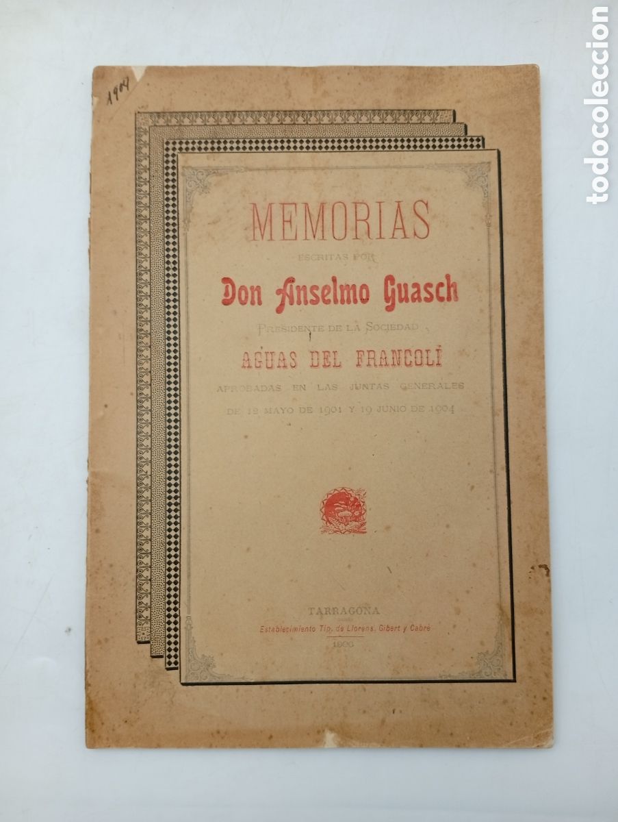 Libros antiguos: Raro ejemplar Memorias Anselmo Guash presidente Aguas Francol&iacute; 1906