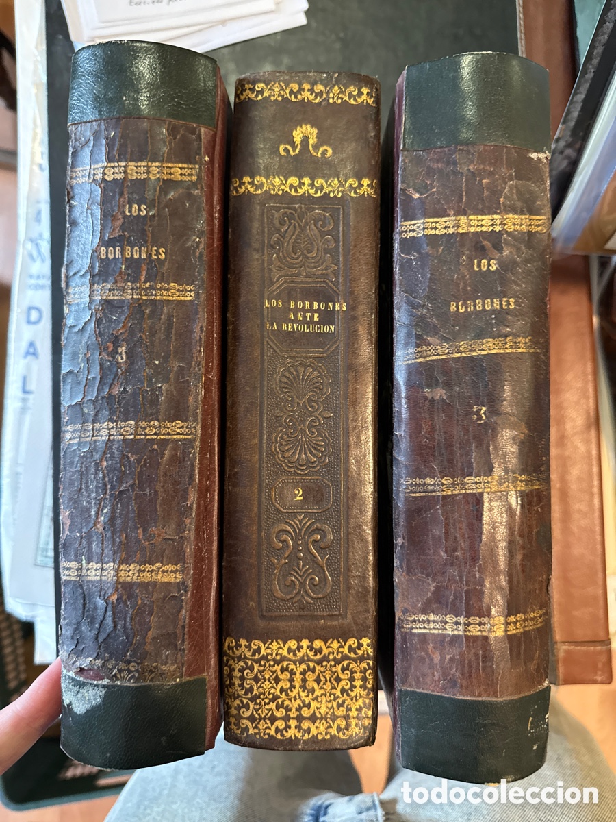 Old books: HENAO Y MU&Ntilde;OZ, Manuel. Los Borbones ante la Revoluci&oacute;n: [3 vol.]