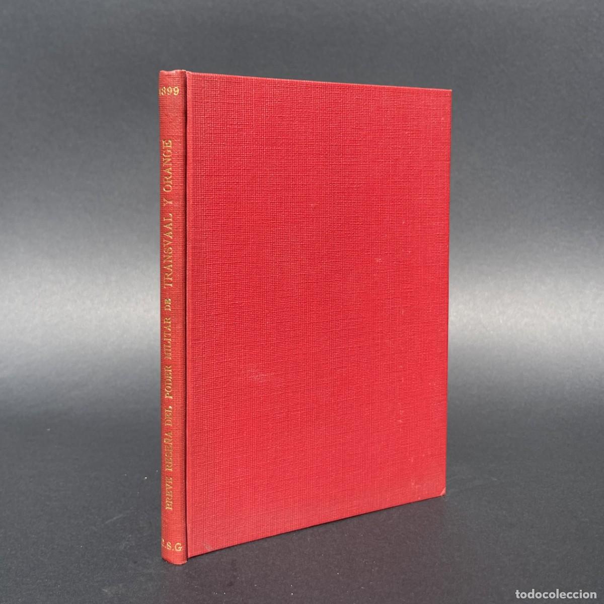 Libros antiguos: A&ntilde;o 1899 - Breve rese&ntilde;a del poder militar de la rep&uacute;blica sud-africana &oacute; transvaal y de Orange