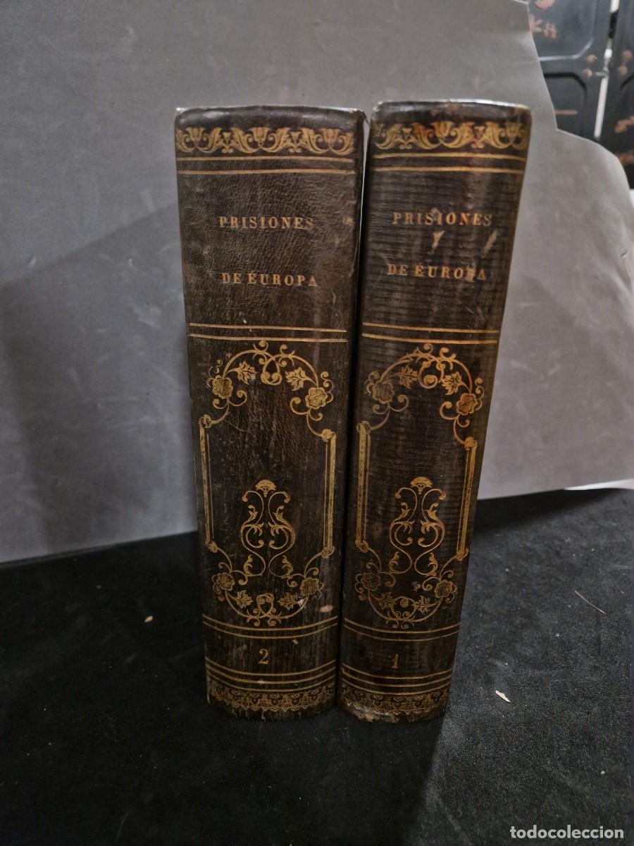 Libros antiguos: PRISIONES DE EUROPA. Primera obra de esta clase en Espa&ntilde;a y la m&aacute;s completa de... (Holandesa.)
