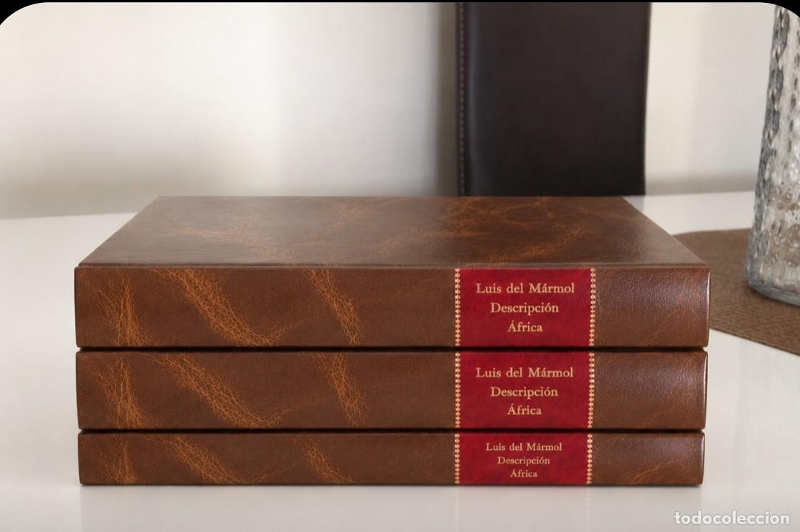 Libros antiguos: Luis del M&aacute;rmol Carvajal - Descripci&oacute;n de &Aacute;frica (obra completa en 3 vol&uacute;menes) - historia siglo XVI