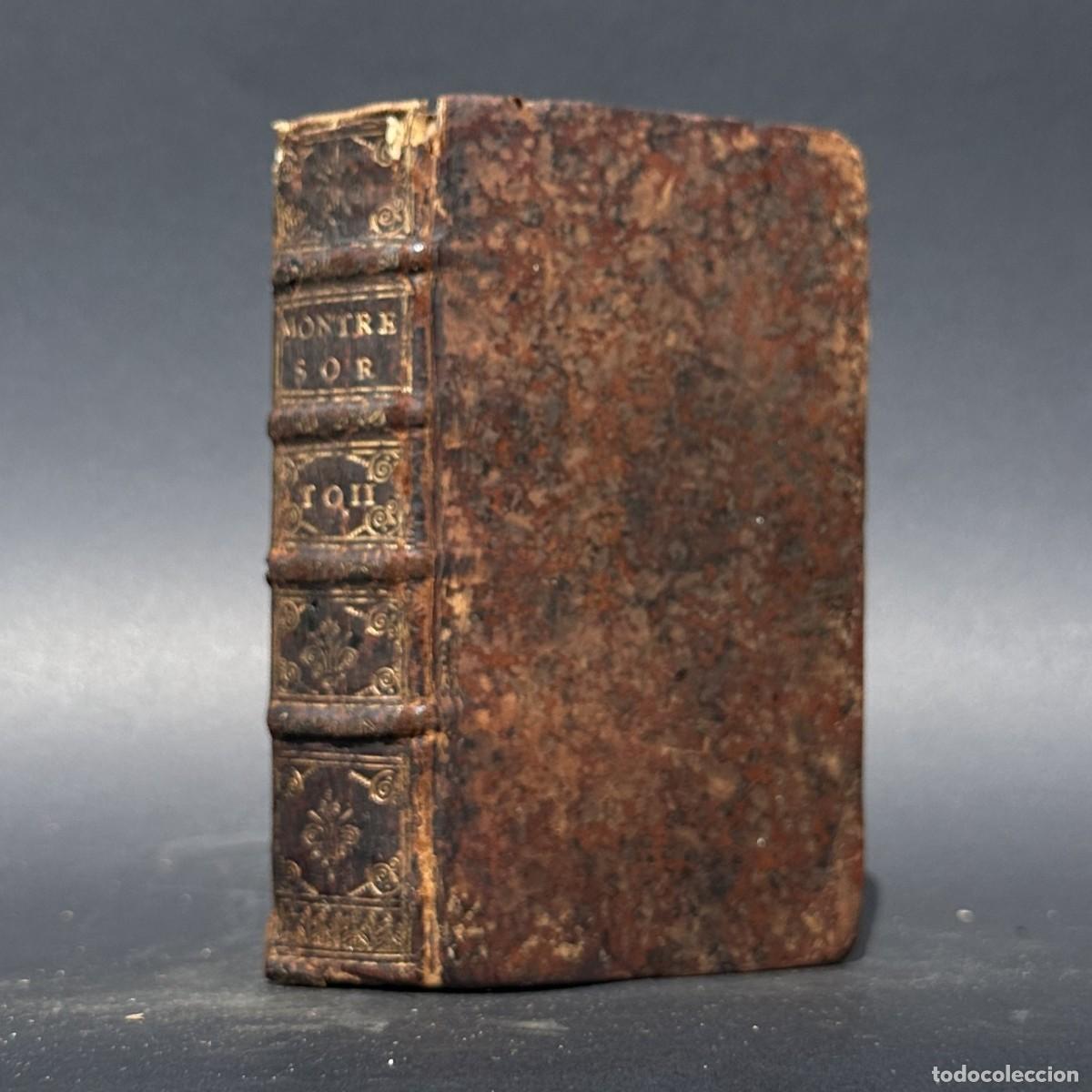 Livres anciens: a&ntilde;o 1665 - MEMORIAS DE MONSIEUR DE MONTRESOR - CONSPIRACIONES - RICHELIEU -