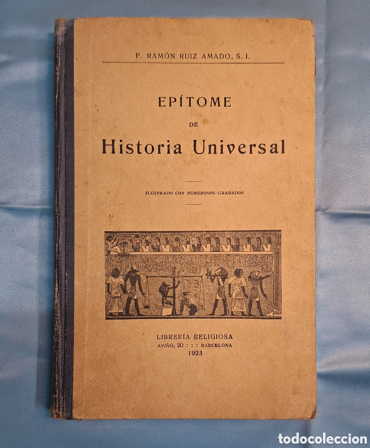 Libros antiguos: &ldquo;Ep&iacute;tome de Historia Universal&rdquo;