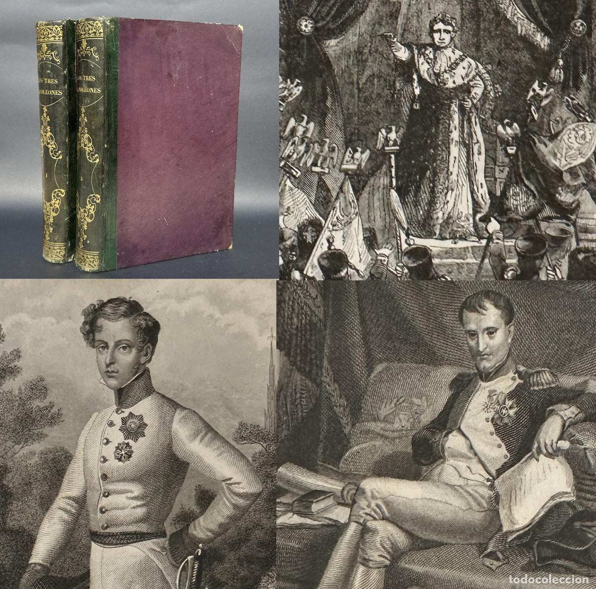 Livres anciens: a&ntilde;o - 1859 - LOS TRES NAPOLEONES - m&aacute;s de mil grabados - laminas - HISTORIA - NAPOLE&Oacute;N