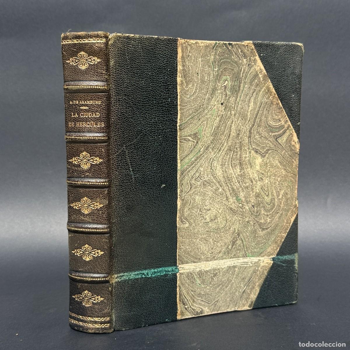 Livres anciens: a&ntilde;o 1946 - LA CIUDAD DE HERCULES - ALFONSO DE ARAMBURU - CADIZ -