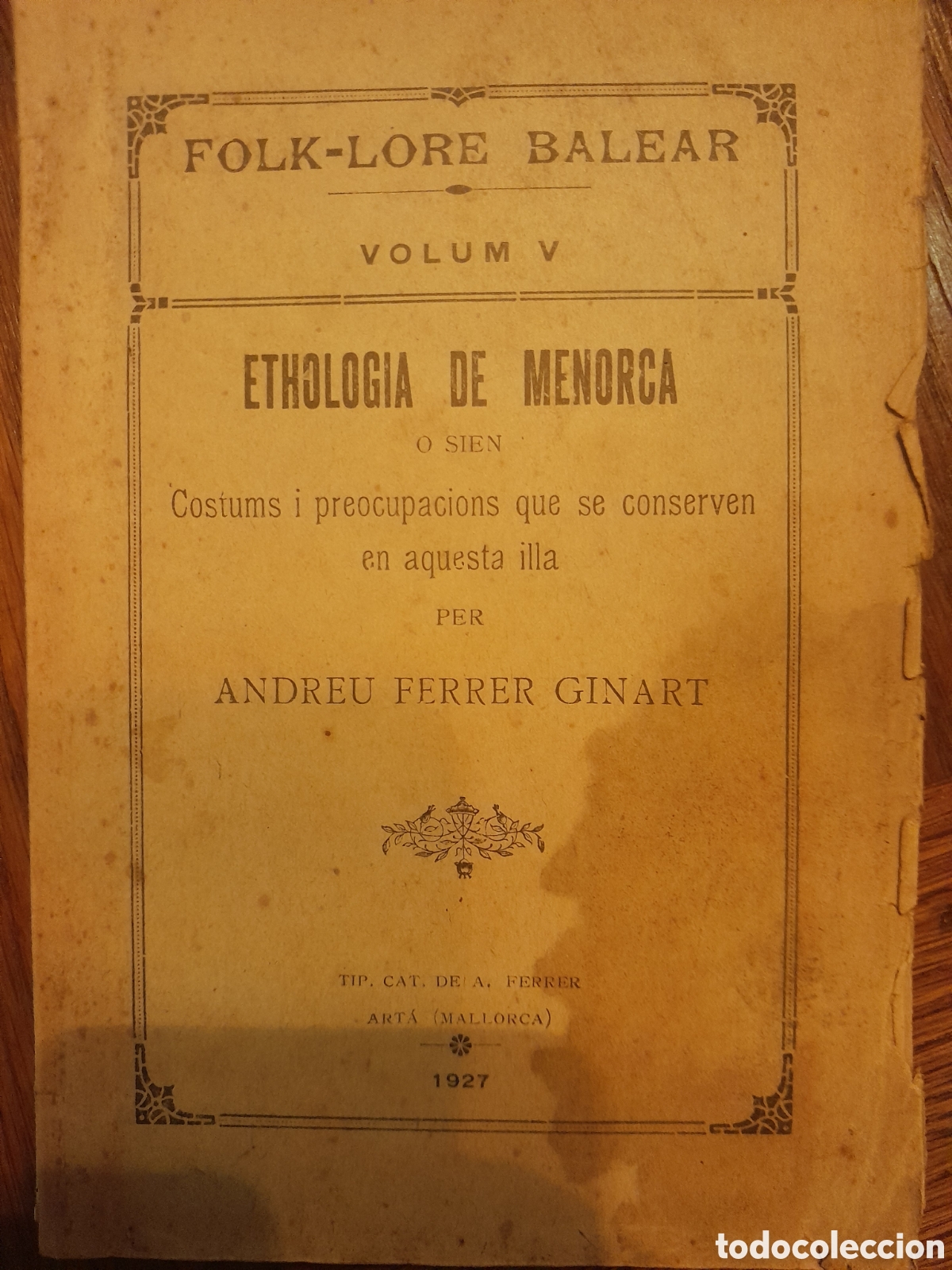 Libros antiguos: Folclore balear volumen V 1927 Andreu Ferrer Ginart