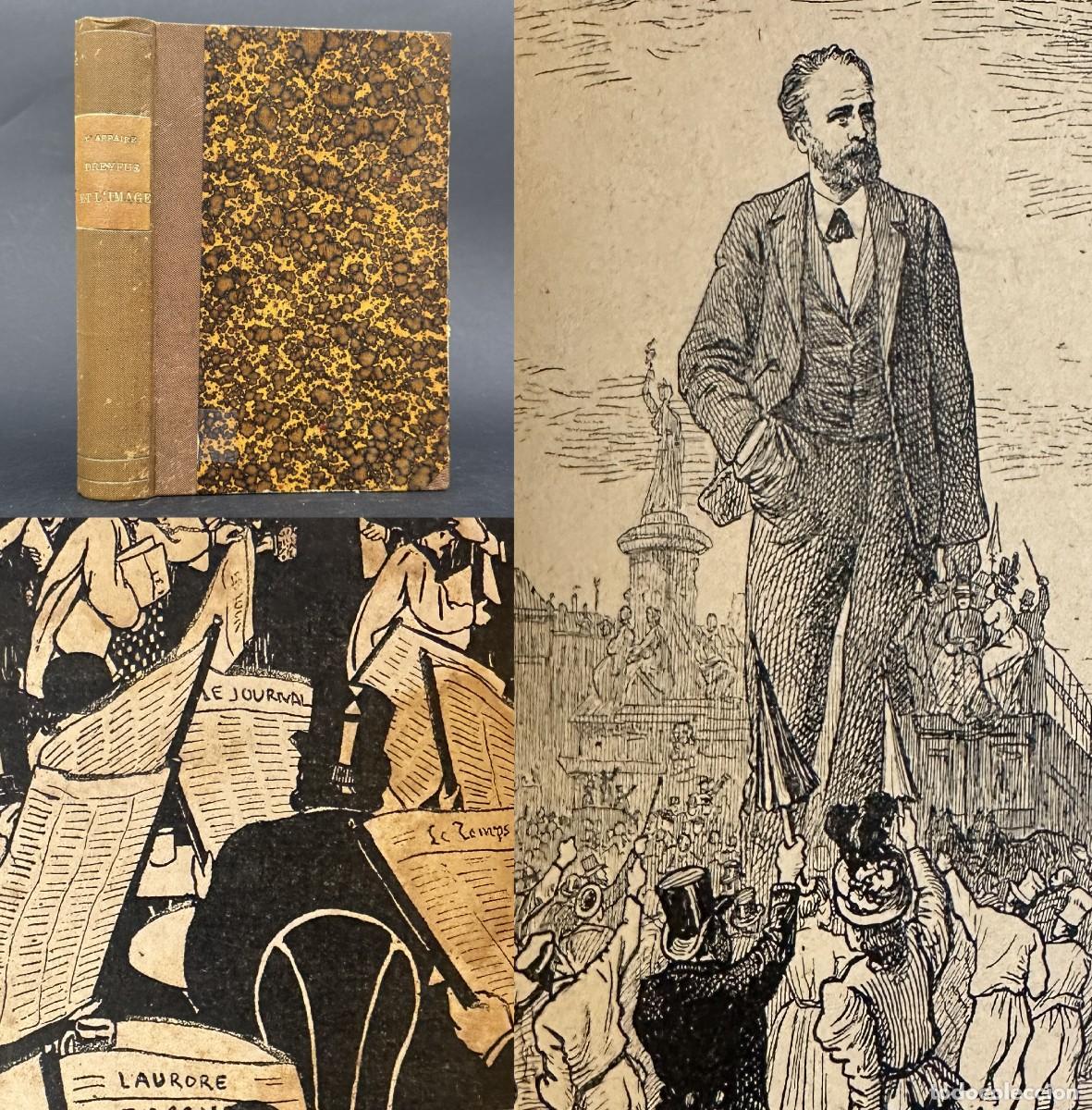 Libros antiguos: A&Ntilde;O 1920 - EL CASO DREYFUS Y LA IMAGEN - CARICATURA - PRENSA - ANTISEMITISMO - JUDIOS