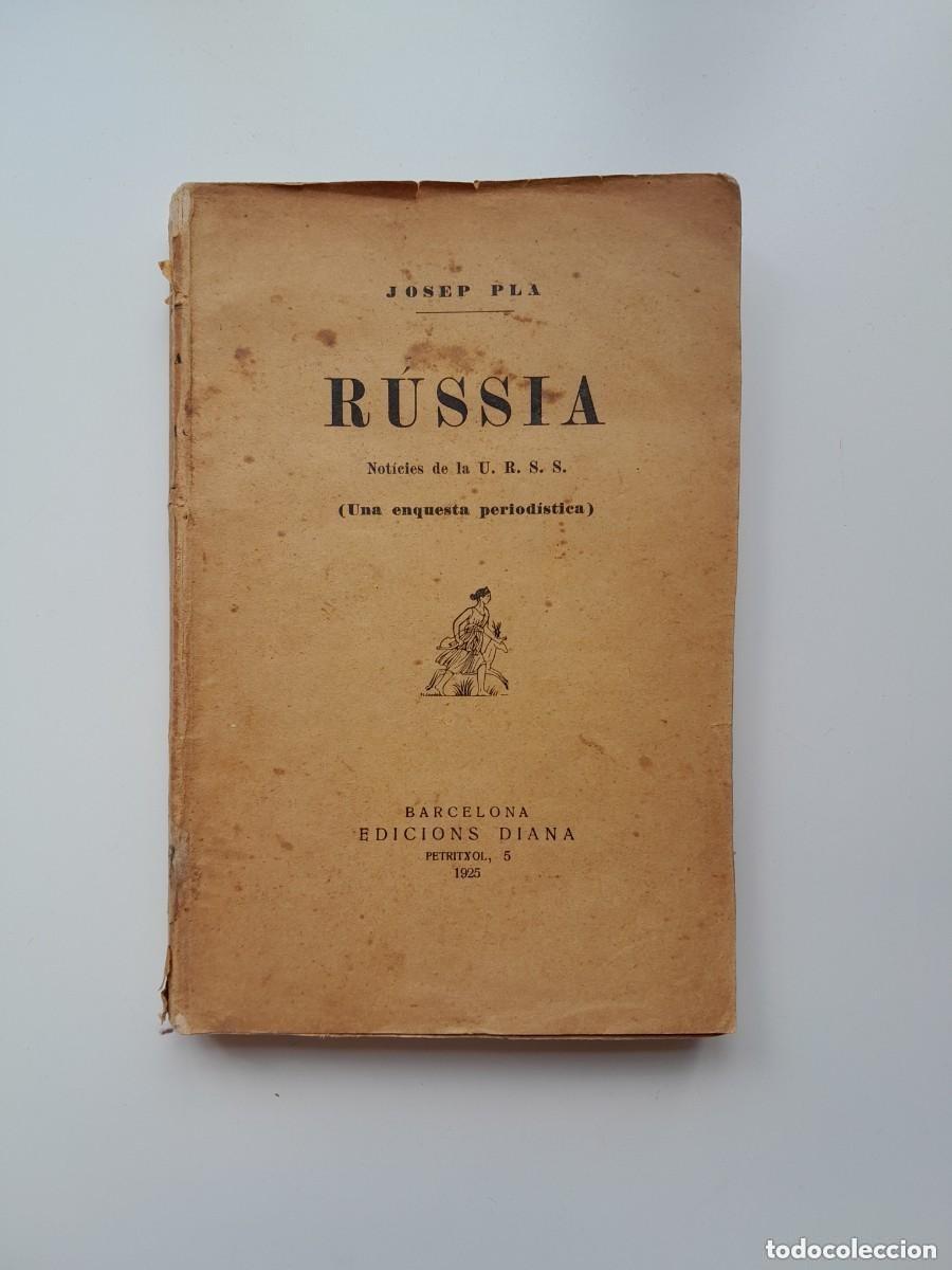 Libros antiguos: R&Uacute;SSIA. NOT&Iacute;CIES DE LA U.R.S.S.