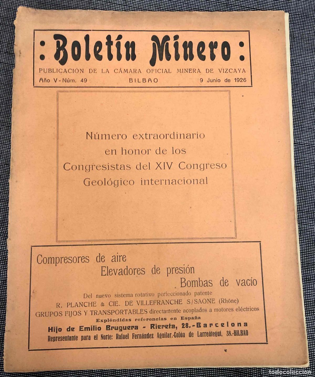 Libros antiguos: BOLETIN MINERO CAMARA OFICIAL MINERA DE VIZCAYA. BILBAO, 9 DE JUNIO DE 1926