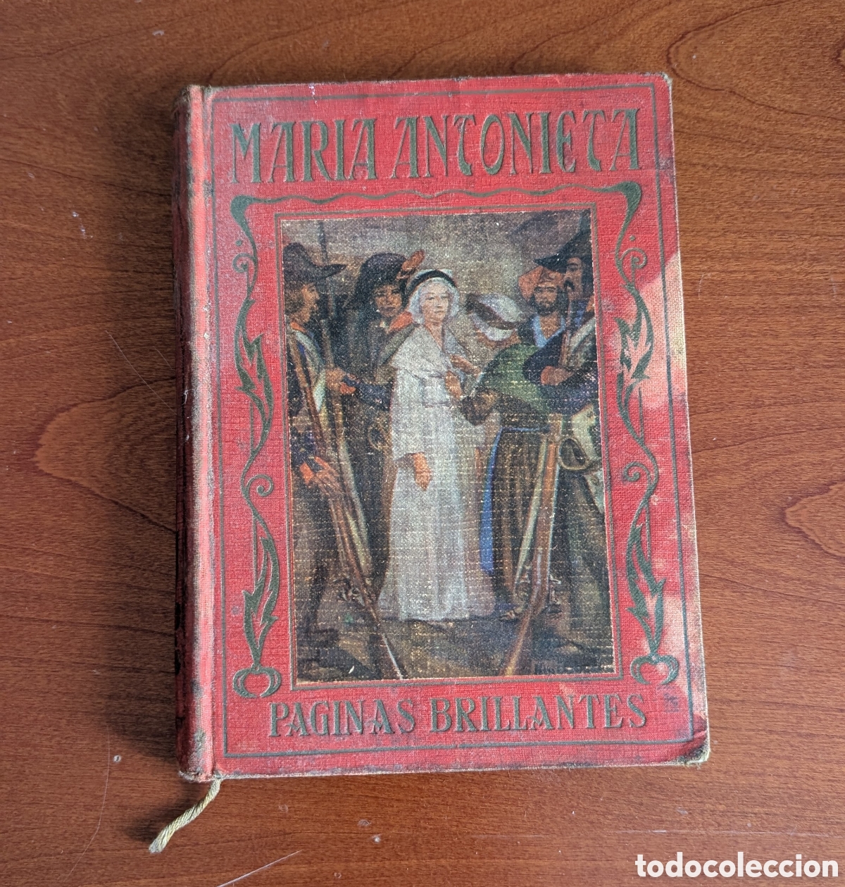Libros antiguos: Mar&iacute;a Antonieta &ndash; Carmela Eulate &ndash; Editorial Araluce &ndash; Colecci&oacute;n P&aacute;ginas Brillantes 1928 &ndash; Ilustrado
