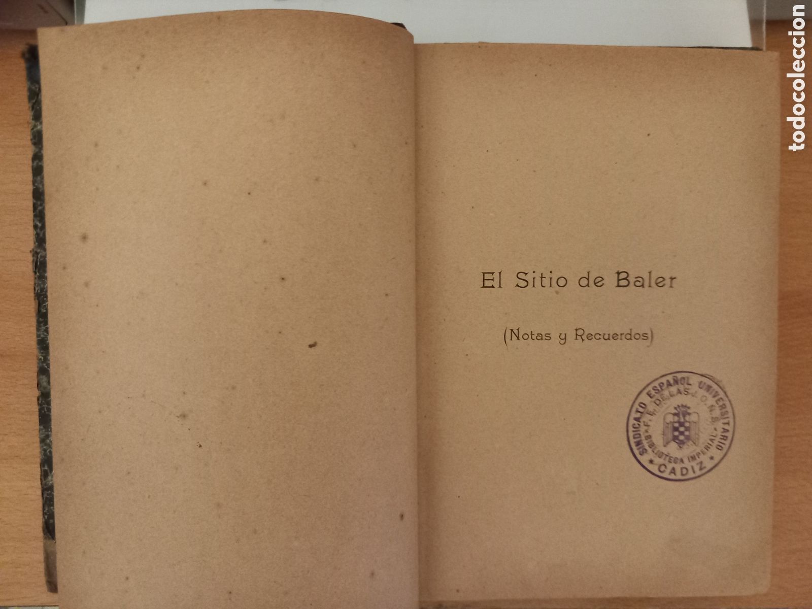 Libros antiguos: El Sitio de Baler (Notas y Recuerdos) - Mart&iacute;n Cerezo, Saturnino