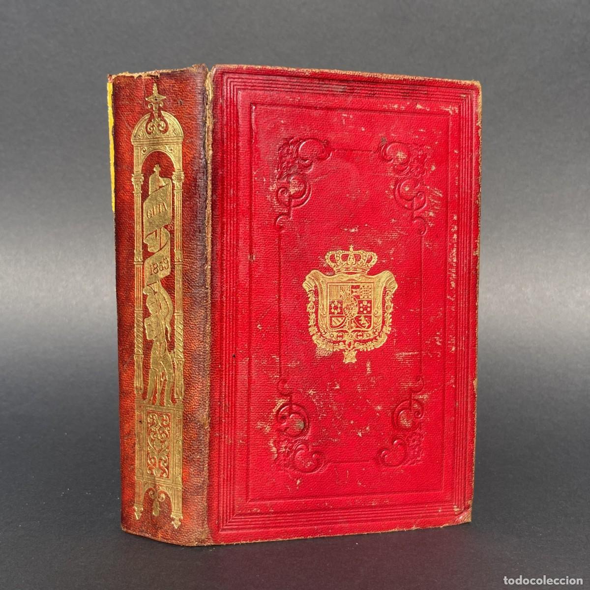 Libros antiguos: A&ntilde;o 1859 - Gu&iacute;a de forasteros en Madrid - Estado militar de Espa&ntilde;a e Indias - Plena piel