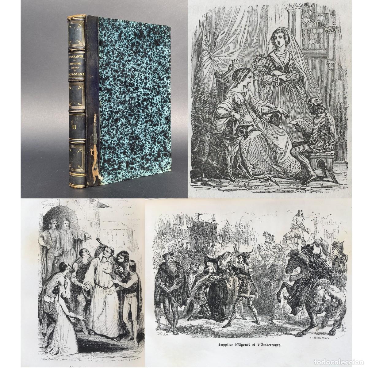 Libros antiguos: A&ntilde;o 1854 - Histoire des Ducs de Bourgogne - Historia de Borgo&ntilde;a - Barante - Mapa - Paris