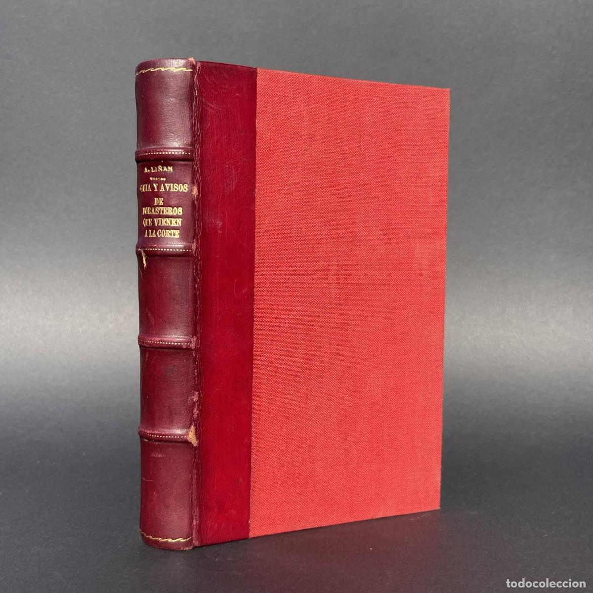 Libros antiguos: A&ntilde;o 1923 - Gu&iacute;a y avisos de forasteros que vienen a la corte - Madrid - Li&ntilde;&aacute;n y Verdugo