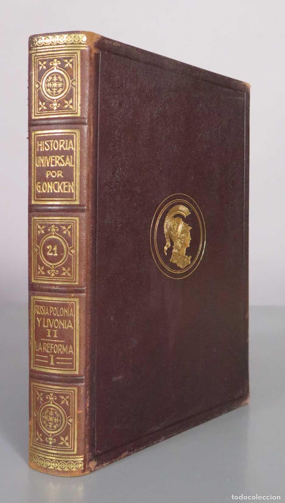 Libros antiguos: RUSIA, POLONIA Y LIVONIA HASTA EL SIGLO XVII (conclusi&oacute;n. LA REFORMA RELIGIOSA EN ALEMANIA 1929