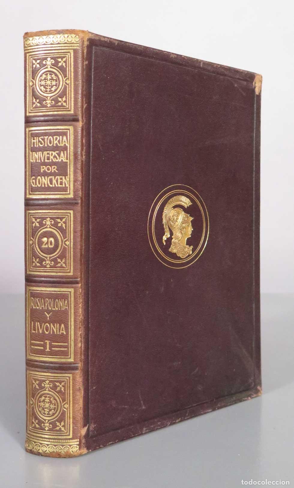 Libros antiguos: RUSIA, POLONIA Y LIVONIA HASTA EL SIGLO XVII. Guillermo Oncken, 1929