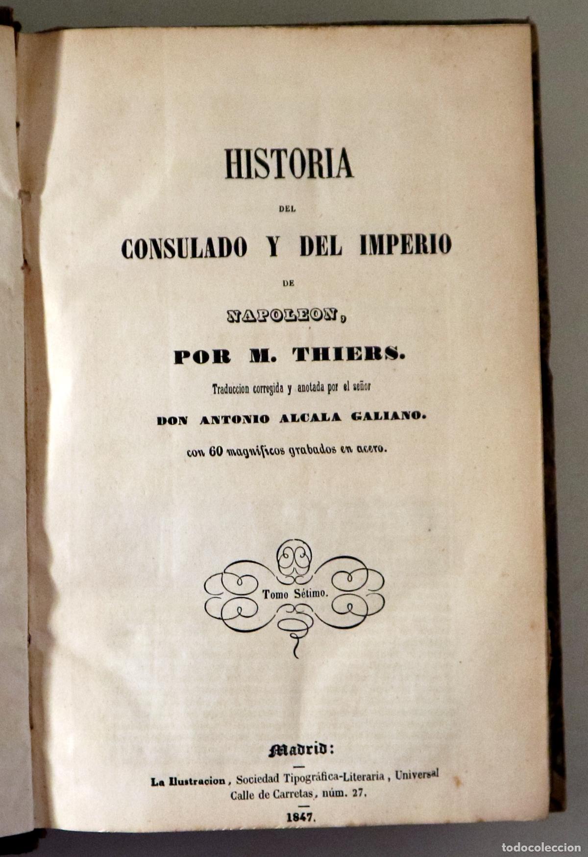 Livres anciens: Napole&oacute;n - THIERS, M. - HISTORIA CONSULADO Y IMPERIO NAPOLE&Oacute;N. Tomo S&eacute;ptimo. Jena, Eylau - 1847