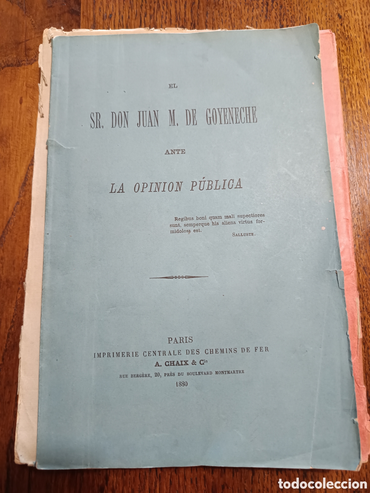 Antiquarische B&uuml;cher: Per&uacute;. Don Juan M. de Goyeneche ante la opini&oacute;n p&uacute;blica 1880