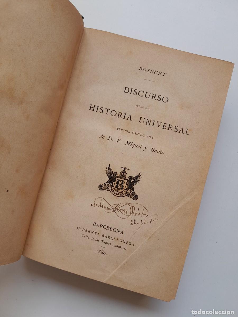Libros antiguos: DISCURSO SOBRE LA HISTORIA UNIVERSAL - JACOBO BENIGNO BOUSSET (IMP. BARCELONESA, 1880)