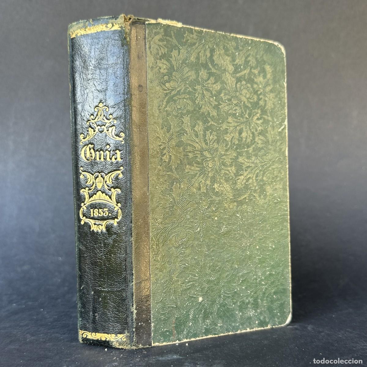 Antiquarische B&uuml;cher: Gu&iacute;a de forasteros en Madrid para el a&ntilde;o de 1855 - Estado militar de Espa&ntilde;a e Indias