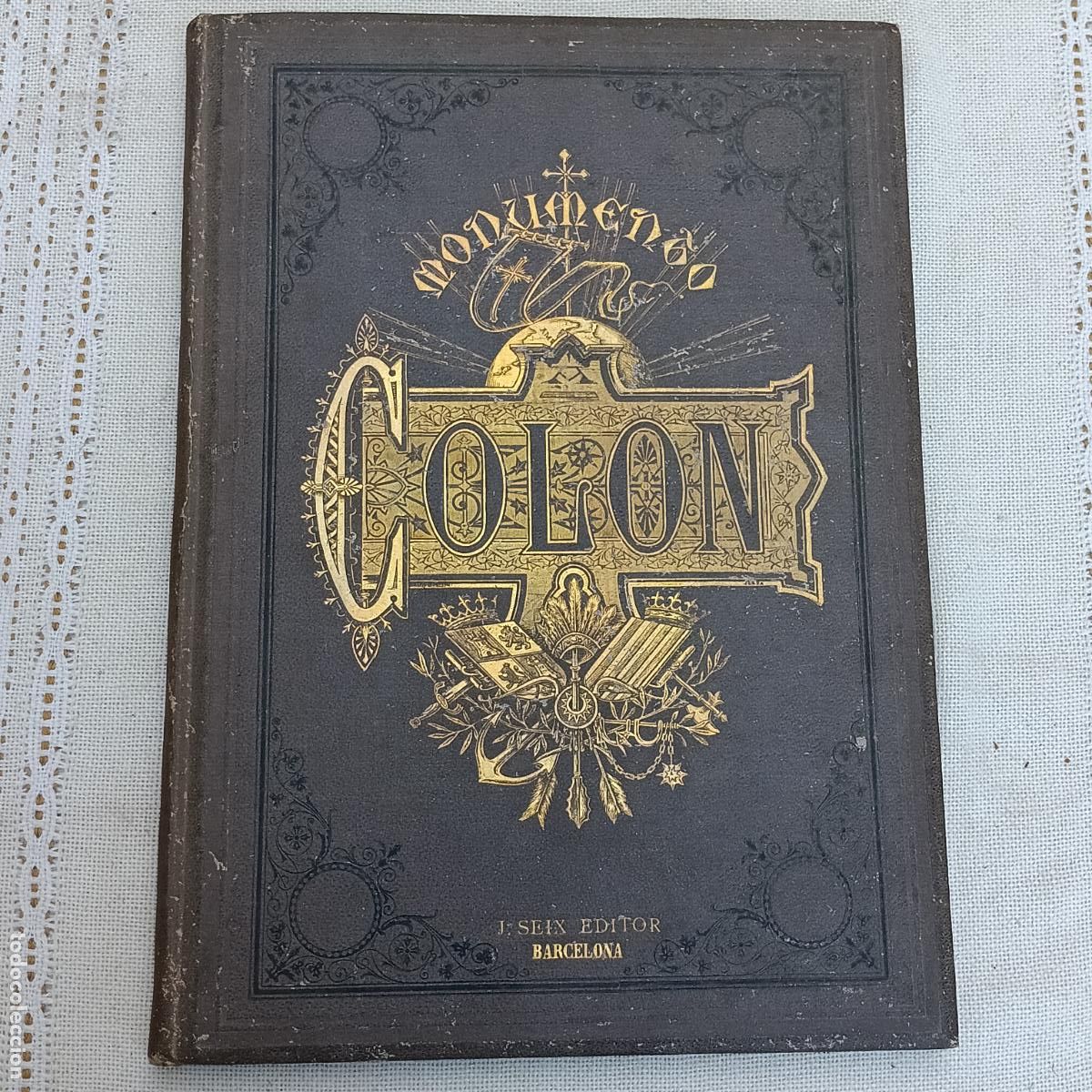 Libros antiguos: MONUMENTO A COLON. HISTORIA DE LA VIDA Y VIAJES DE CRISTOBAL COLON / PROSPECTO - BARCELONA 1878.