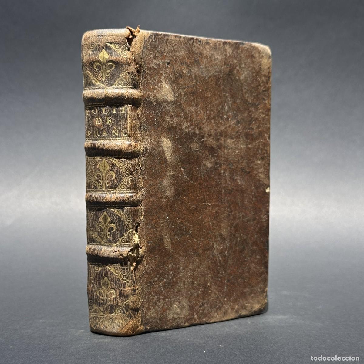 Libros antiguos: a&ntilde;o 1680 - TRAITE DE LA POLITIQUE DE FRANCE - ADMINISTRACI&Oacute;N - POLITICA - HISTORIA DE FRANCIA