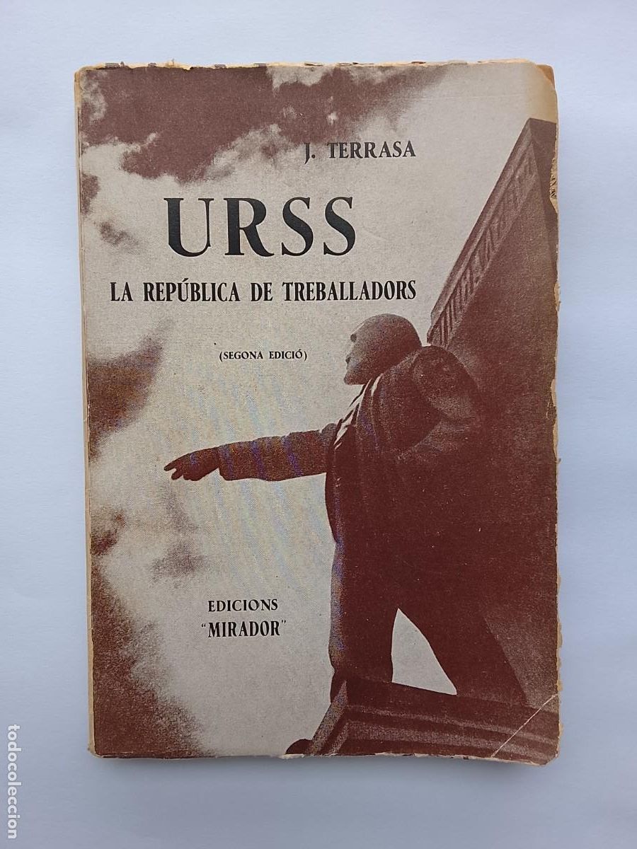 Libros antiguos: URSS La rep&uacute;blica dels treballadors 1932