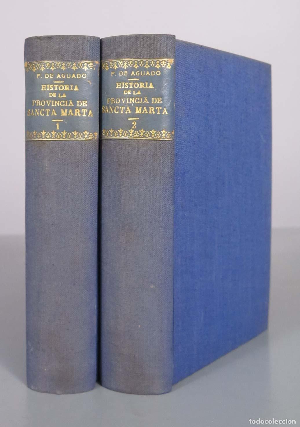 Libros antiguos: Recopilaci&oacute;n Historial Resolutoria de Sancta Marta y Nuevo Reino de Granada de las Indias 1930 2 T
