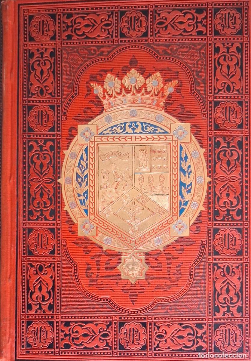 Libros antiguos: ALVA, GUUIP&Uacute;ZCOA Y VIZCAYA. SUS MONUMENTOS Y ARTES. ANTONIO PIRALA. EDITADO EN BARCELONA 1885.