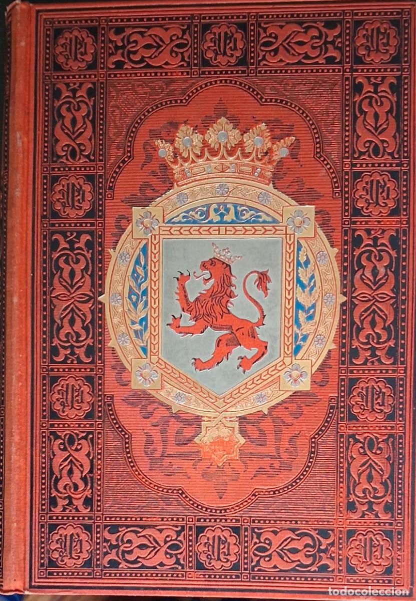 Libros antiguos: ASTURIAS Y LE&Oacute;N. SUS MONUMENTOS Y ARTES. J.M. QUADRADO. EDITADO EN BARCELONA 1885