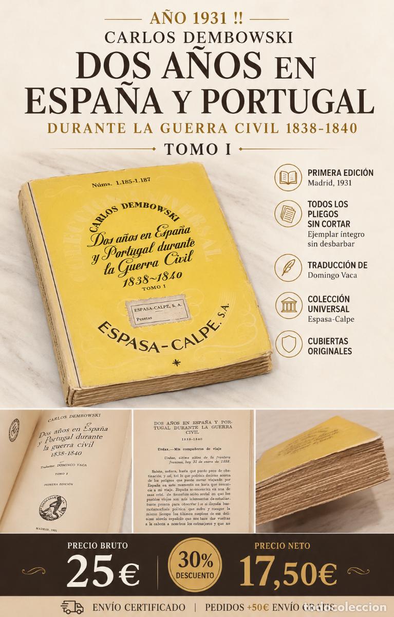 Libros antiguos: A&Ntilde;O 1931 !! | CARLOS DEMBOWSKI | DOS A&Ntilde;OS EN ESPA&Ntilde;A Y PORTUGAL | TOMO I | SIN CORTAR
