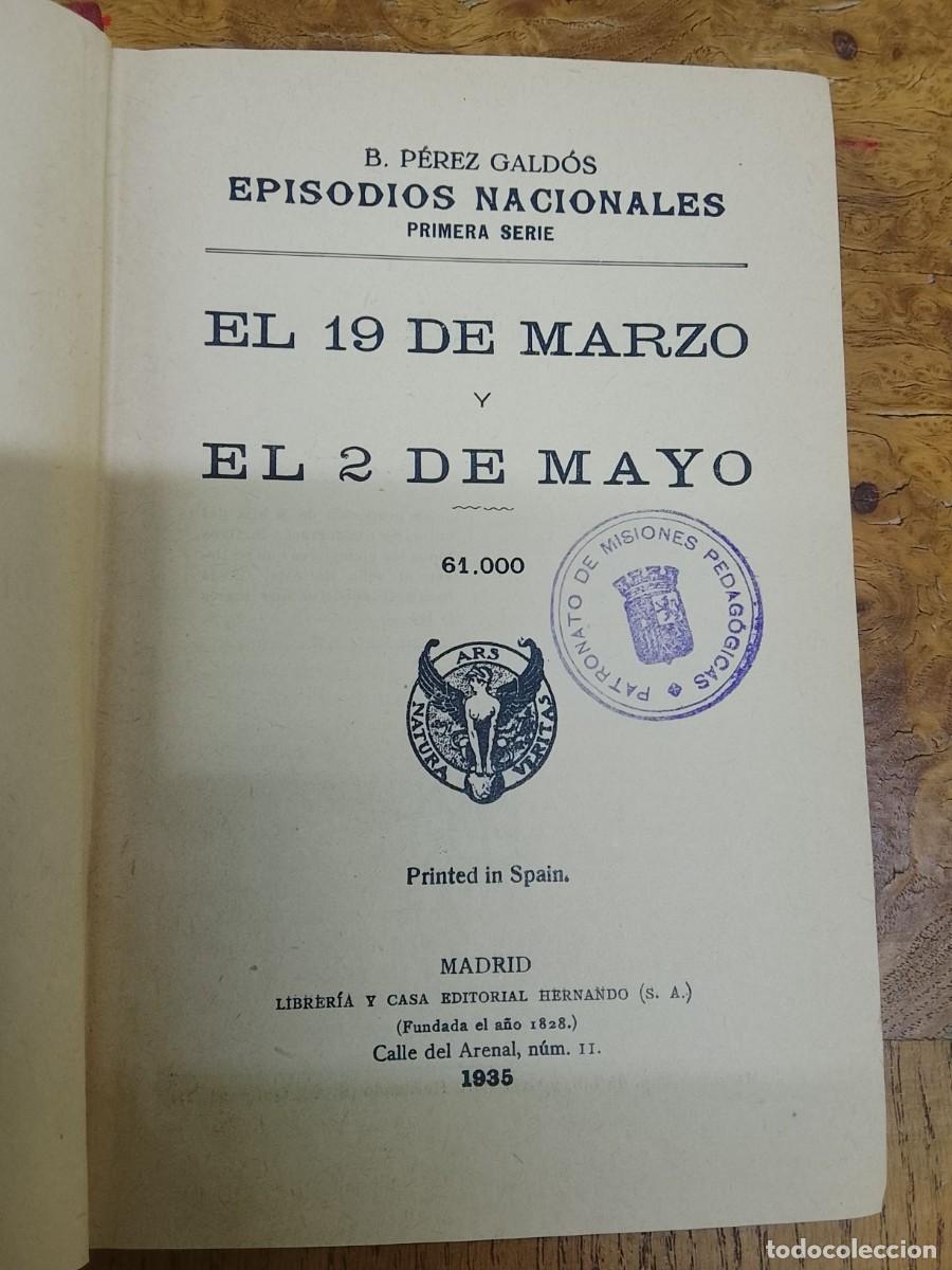 Libros antiguos: Lunes hasta 12:00 GALD&Oacute;S El 19 de Marzo y el 2 de Mayo Sello Misiones Pedag&oacute;gicas 1935 (61.000)