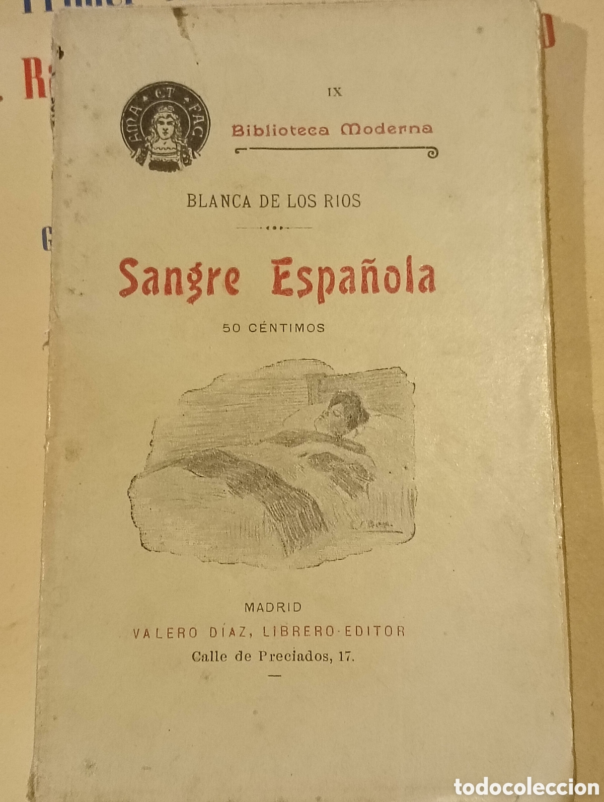 Libros antiguos: Sangre espa&ntilde;ola por blanca de los r&iacute;os