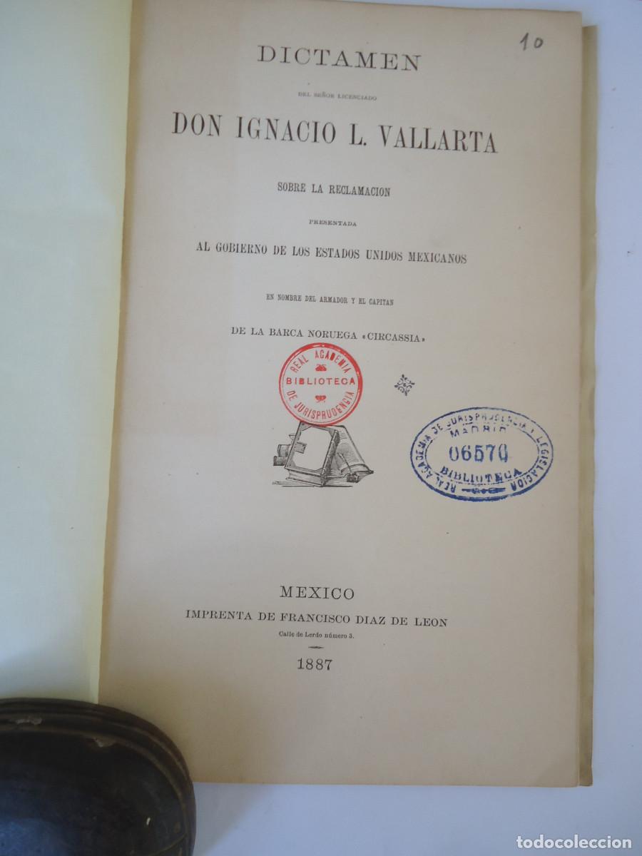 Libros antiguos: M&eacute;xico. Sucesos acaecidos a la barca noruega &rdquo;Circassia&rdquo; al arribar a Veracruz. Ignacio L. Vallarta