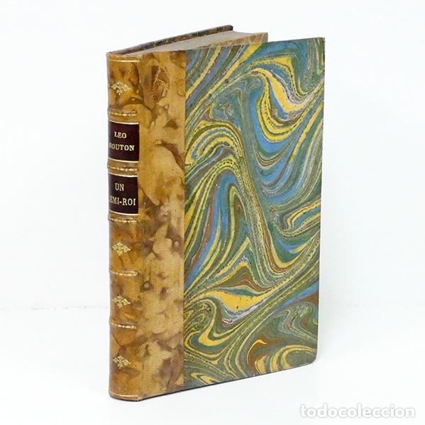 Libros antiguos: MOUTON (L&eacute;o). Un demi-roi. Le Duc d'&Eacute;pernon