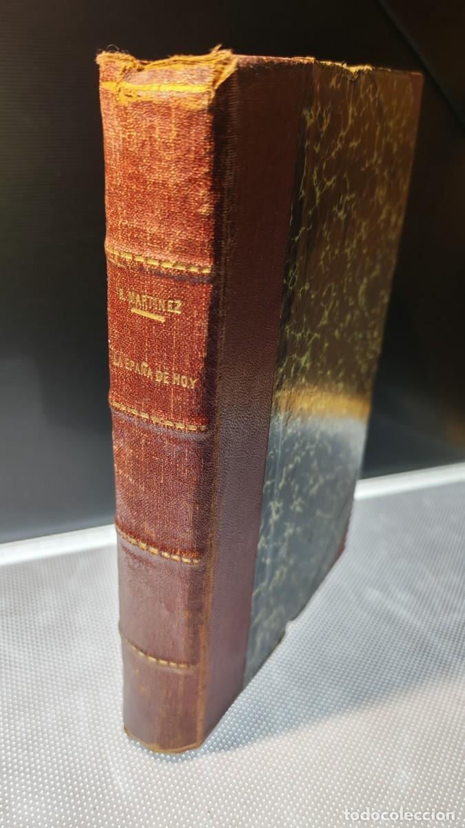 Libros antiguos: La Espa&ntilde;a de hoy. Ram&oacute;n Mart&iacute;nez de la Riva. 1926