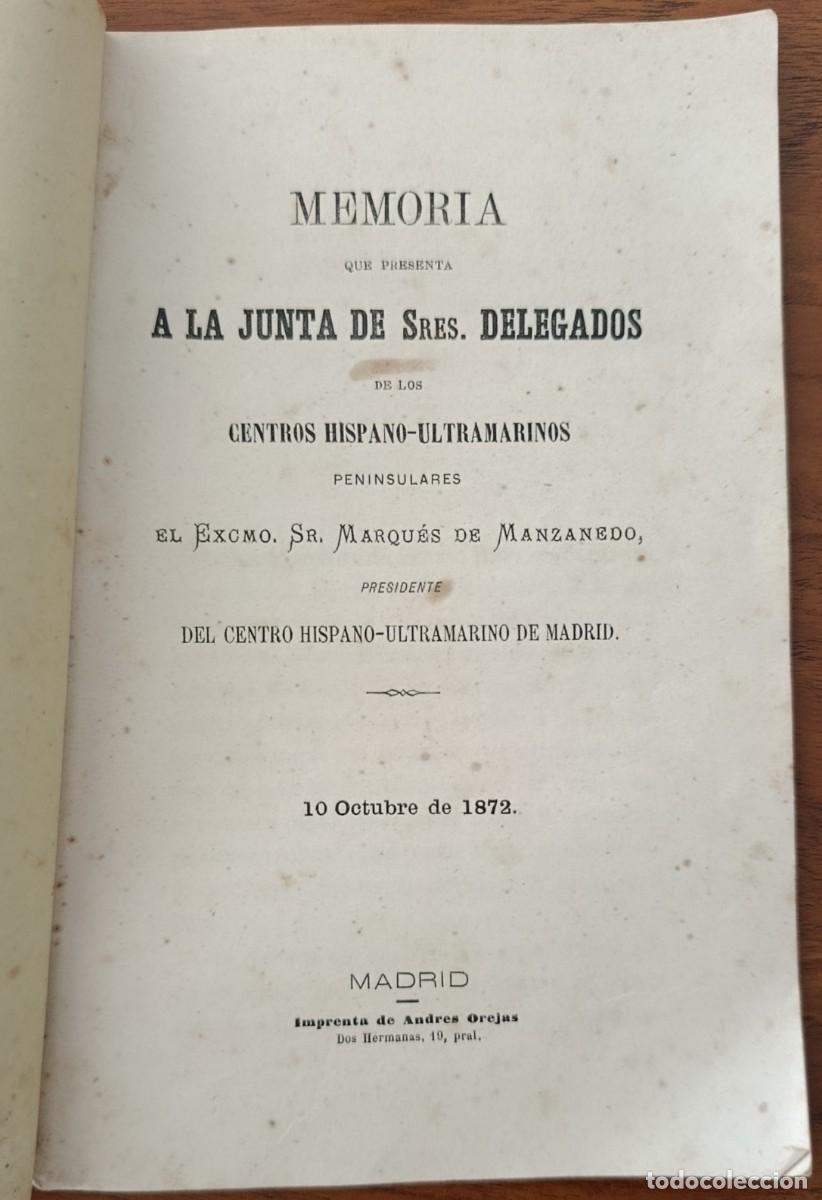 Libros antiguos: MEMORIA DE LOS CENTROS HISPANOS ULTRAMARINOS. CUBA, PUERTO RICO, FILIPINAS. MADRID, 1872