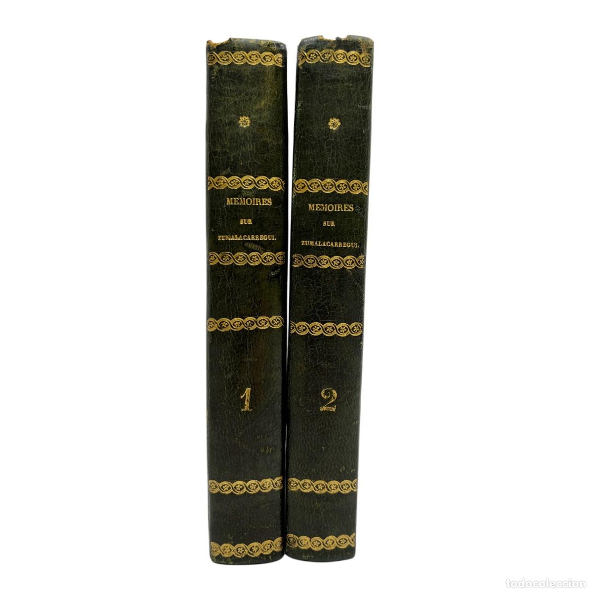 Libros antiguos: C. T. HENNINGSEN - M&Eacute;MOIRES SUR ZUMALACARREGUI ET SUR LES PREMI&Egrave;RES CAMPAGNES DE NAVARRE - 1836