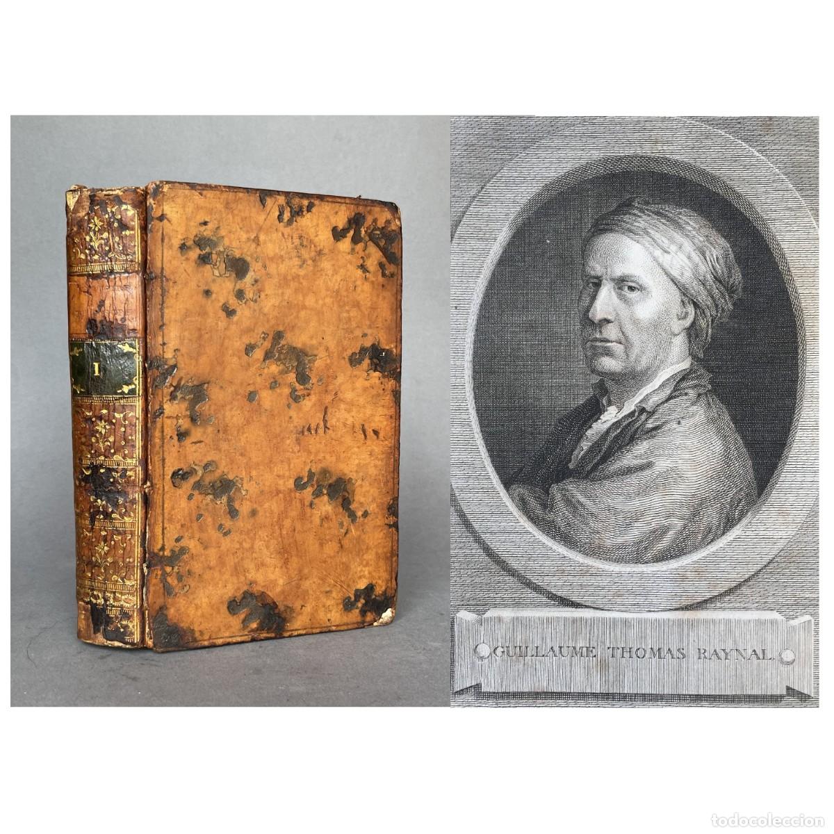 Libros antiguos: A&ntilde;o 1780 - Molucas - Colonias Portuguesas - Holandesas - Raynal - Colonialismo - Viajes