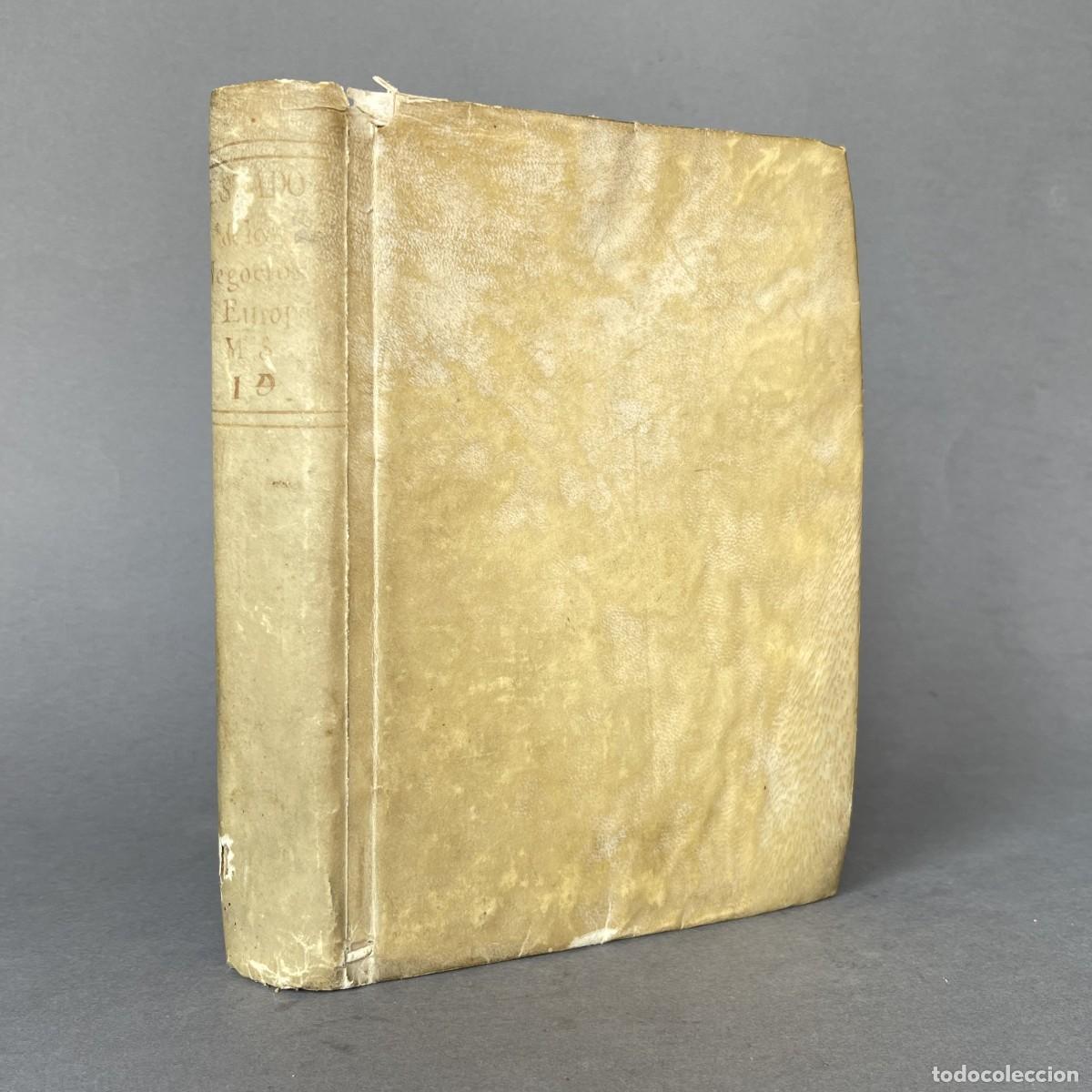Libros antiguos: A&ntilde;o 1761 - Manuscrito - Guerra de los Siete A&ntilde;os - Observaciones pol&iacute;ticas sobre el estado de Europa